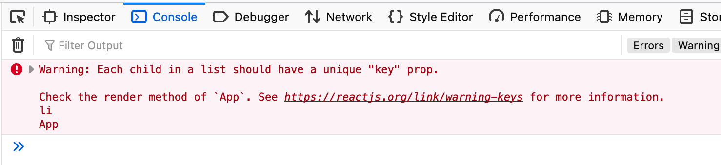 A screenshot of the error React logs in the browser console when you do not pass a "key" prop to your list items. It read: "Warning: Each child in a list should have a unique "key" prop.".
