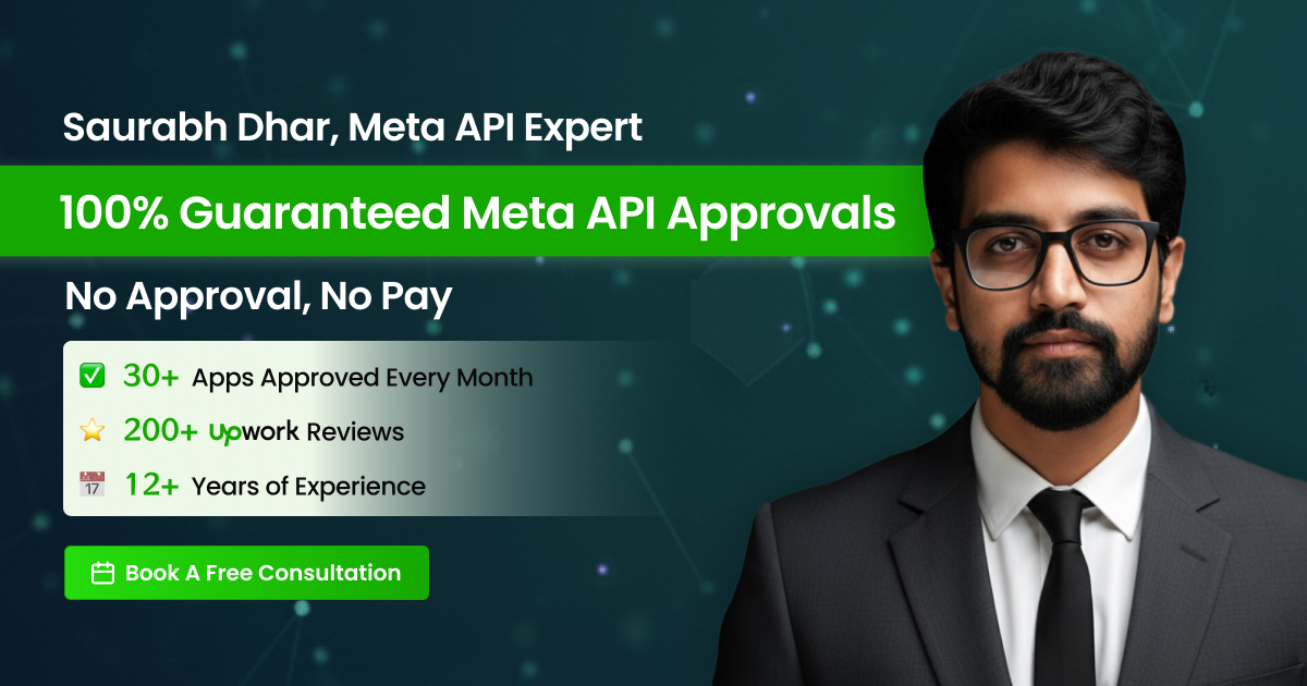 Meta App Approval Guide (2025): Get Approved Fast or Guaranteed