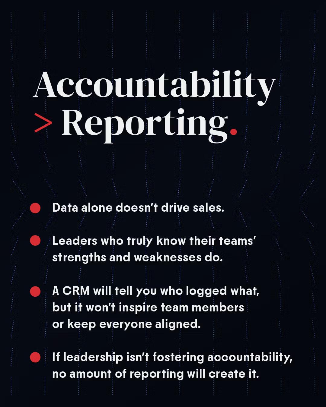 Graphic with the headline Accountability greater than Reporting and supporting bullet points.