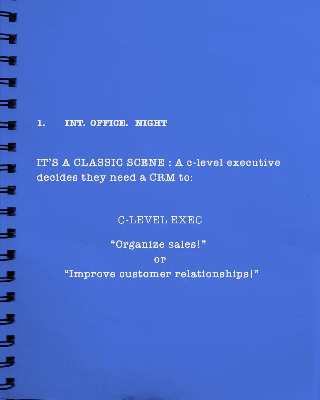 Notebook page styled as a script about a C-level executive choosing a CRM.