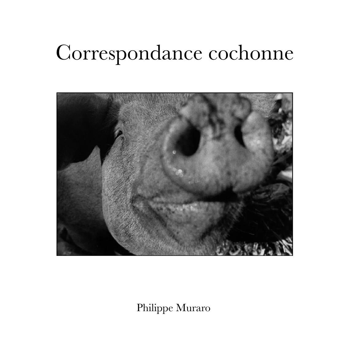 Correspondance cochonne