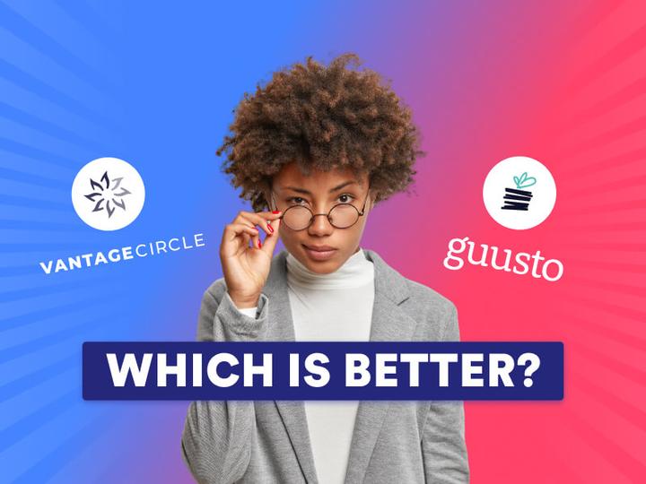 Vantage Circle vs. Guusto Comparison: Pricing & Reviews [2026 Guide]