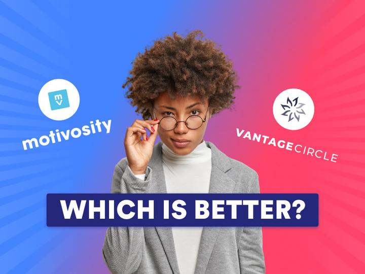 Motivosity vs. Vantage Circle Comparison: Pricing & Reviews [2026 Guide]