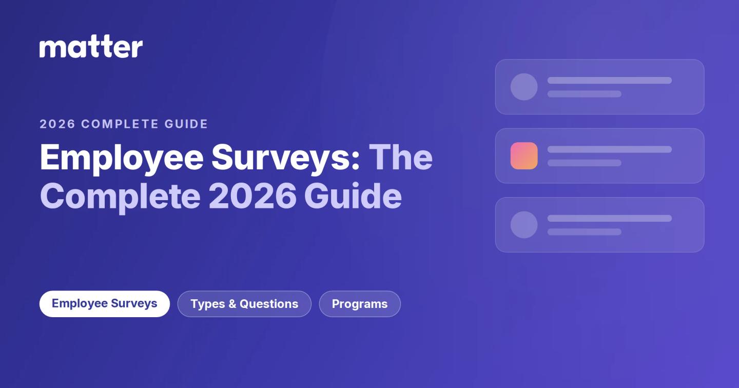 Employee Surveys: The 2026 Guide (Types, Questions, Programs)
