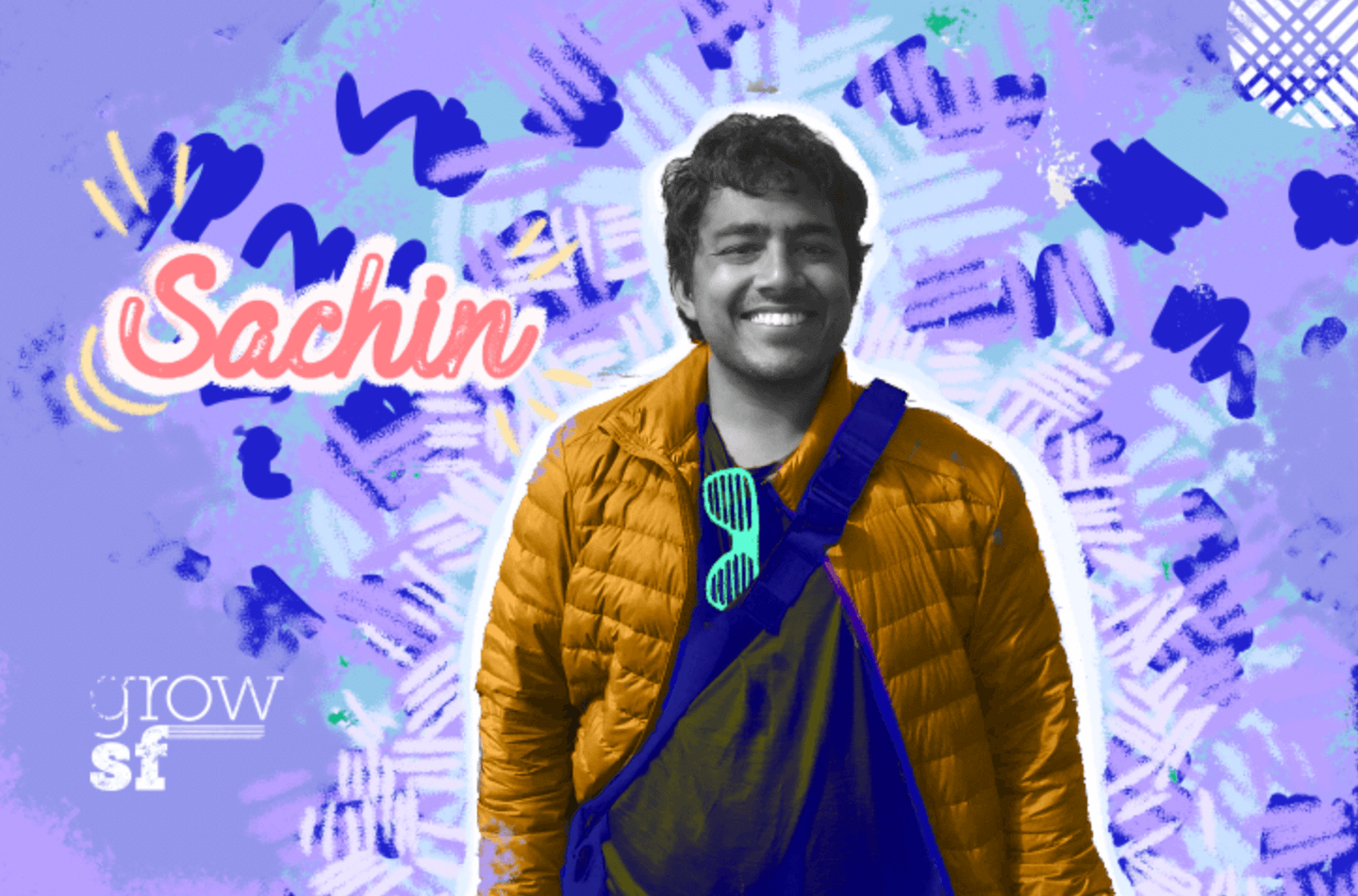 CEO of GrowSF, Sachin Agarwal, Love-Loves SF