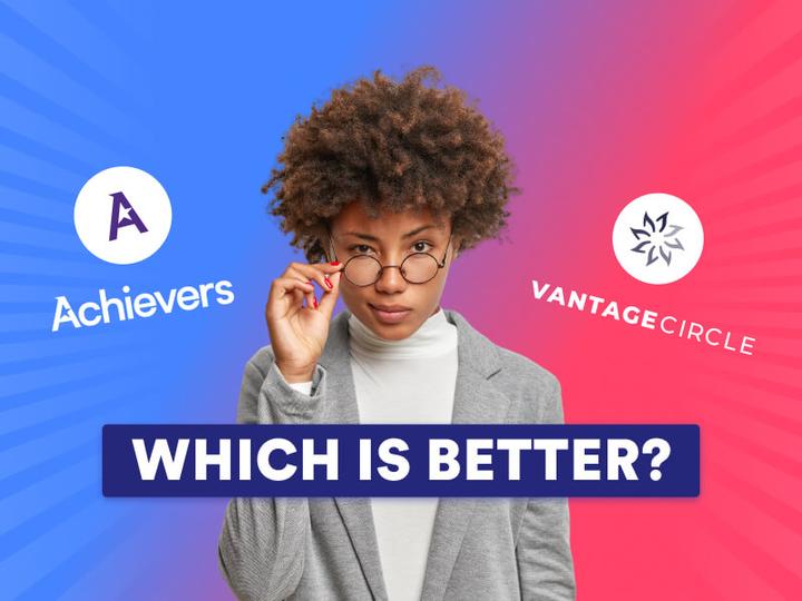 Achievers vs. Vantage Circle Comparison: Pricing & Reviews [2026 Guide]