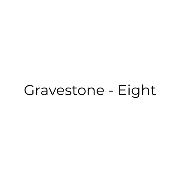 Gravestone - Eight