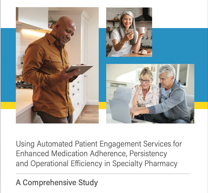 Cover of a study on automated patient engagement in specialty pharmacy, with patients using phones and tablets.