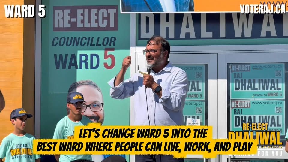 Re-Elect Raj Dhaliwal
