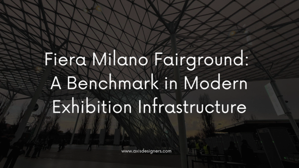 Fiera Milano Fairground: A Benchmark in Modern Exhibition Infrastructure