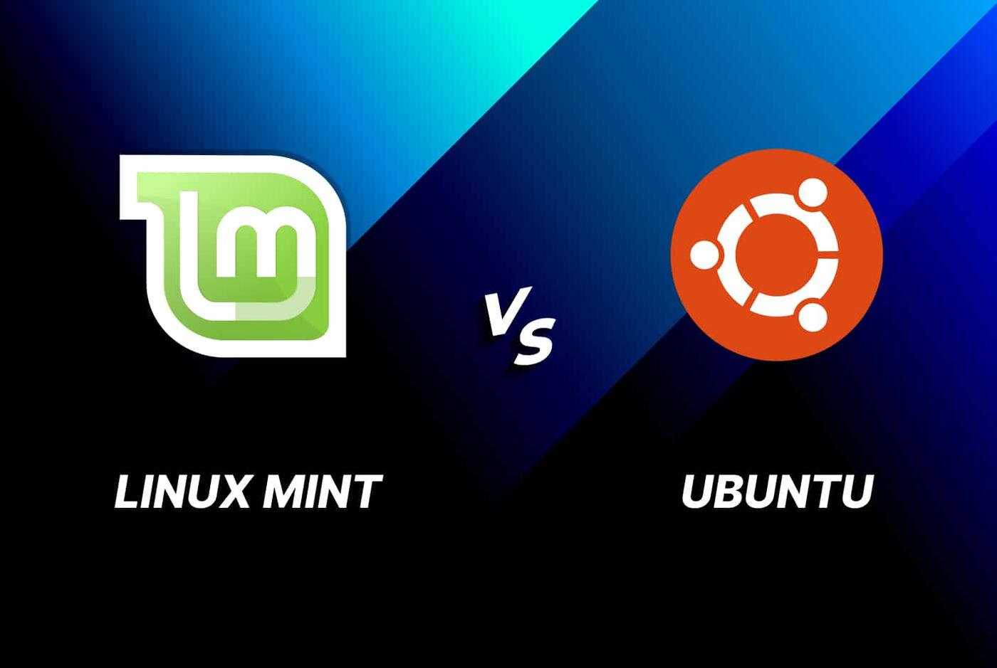 Linux Mint vs Ubuntu – Choose The Right OS For Your Server