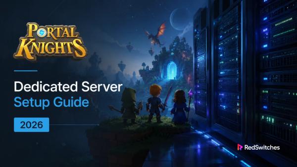 Portal Knights Dedicated Server Setup Guide 2026
