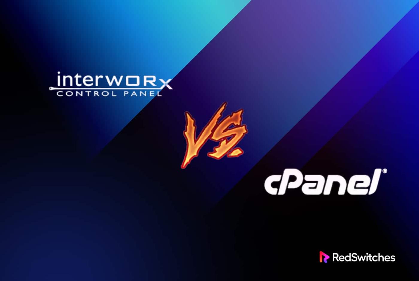 InterWorx vs cPanel: A Comprehensive Comparison