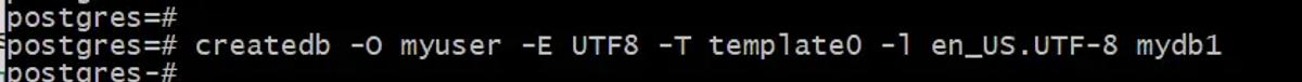 createdb -O myuser -E UTF8 -T template0 -l en_US.UTF-8 mydb1