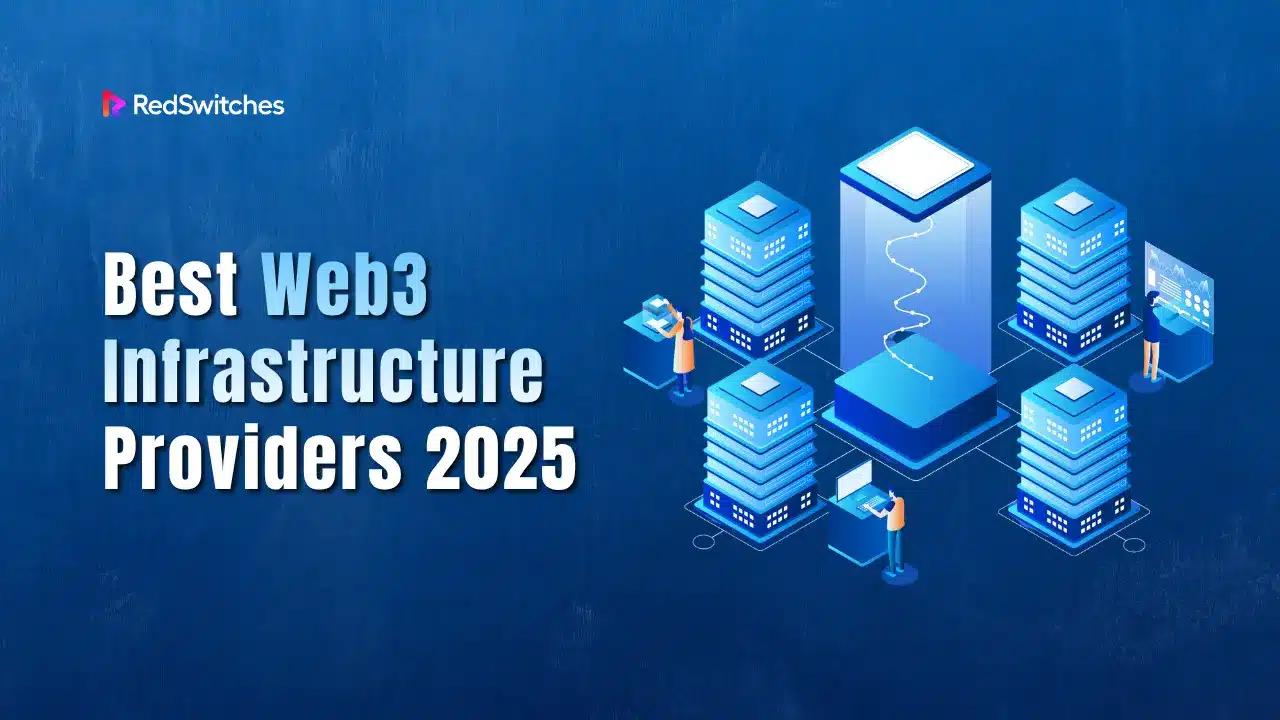 Best Web3 Infrastructure Providers 2026