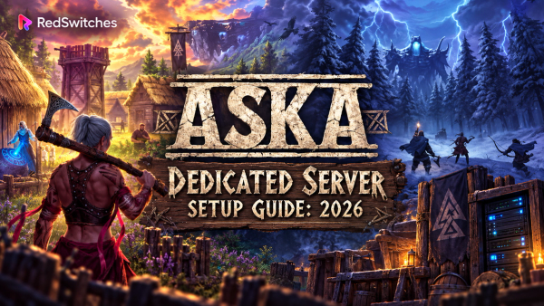 ASKA Dedicated Server Setup Guide: 2026