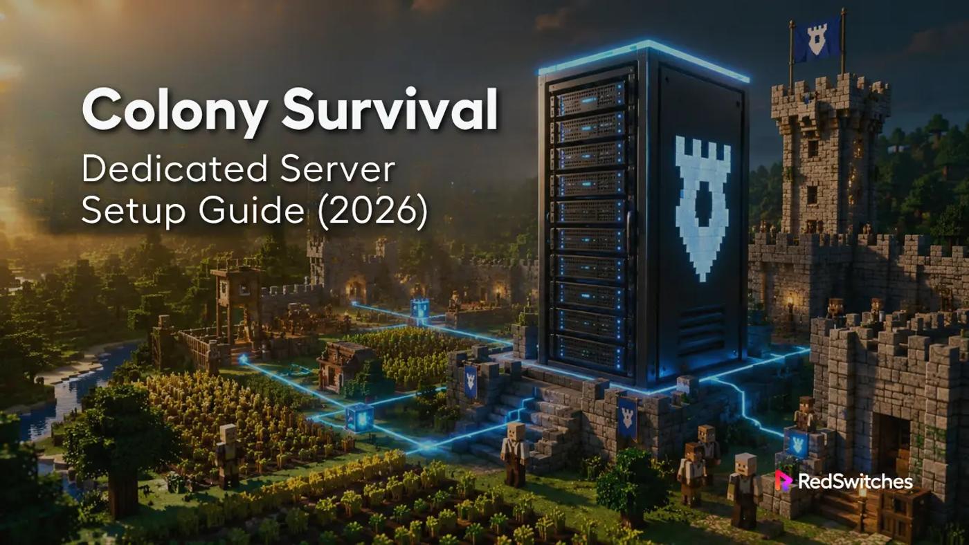 Colony Survival Dedicated Server Setup Guide (2026)