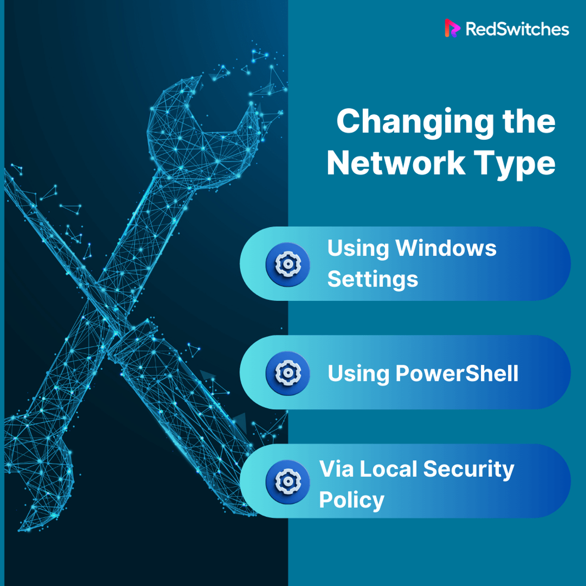 Changing the Network Type