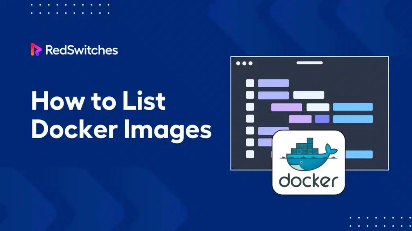 How to List Docker Images