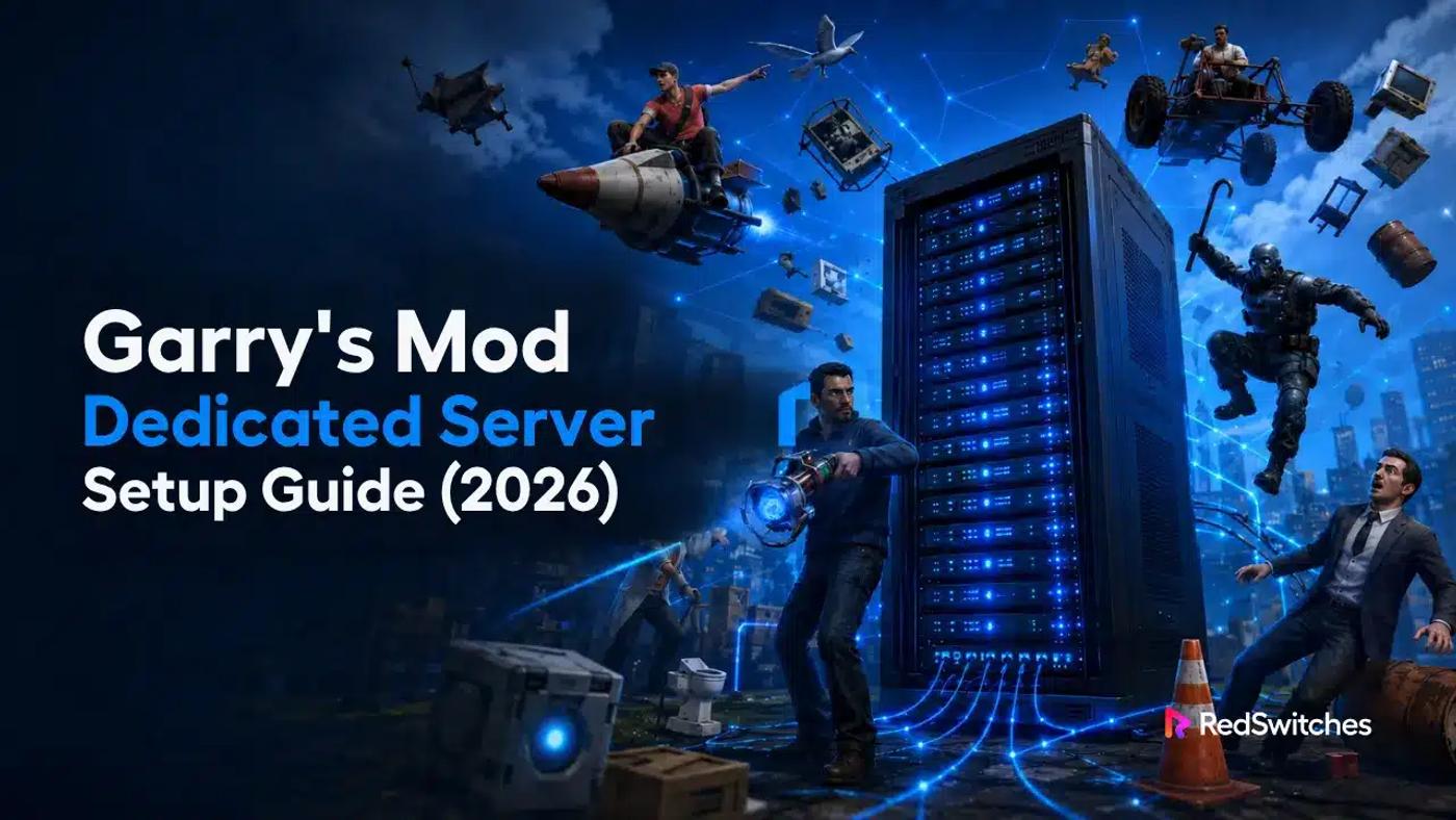 Garry’s Mod Dedicated Server Setup Guide (2026)