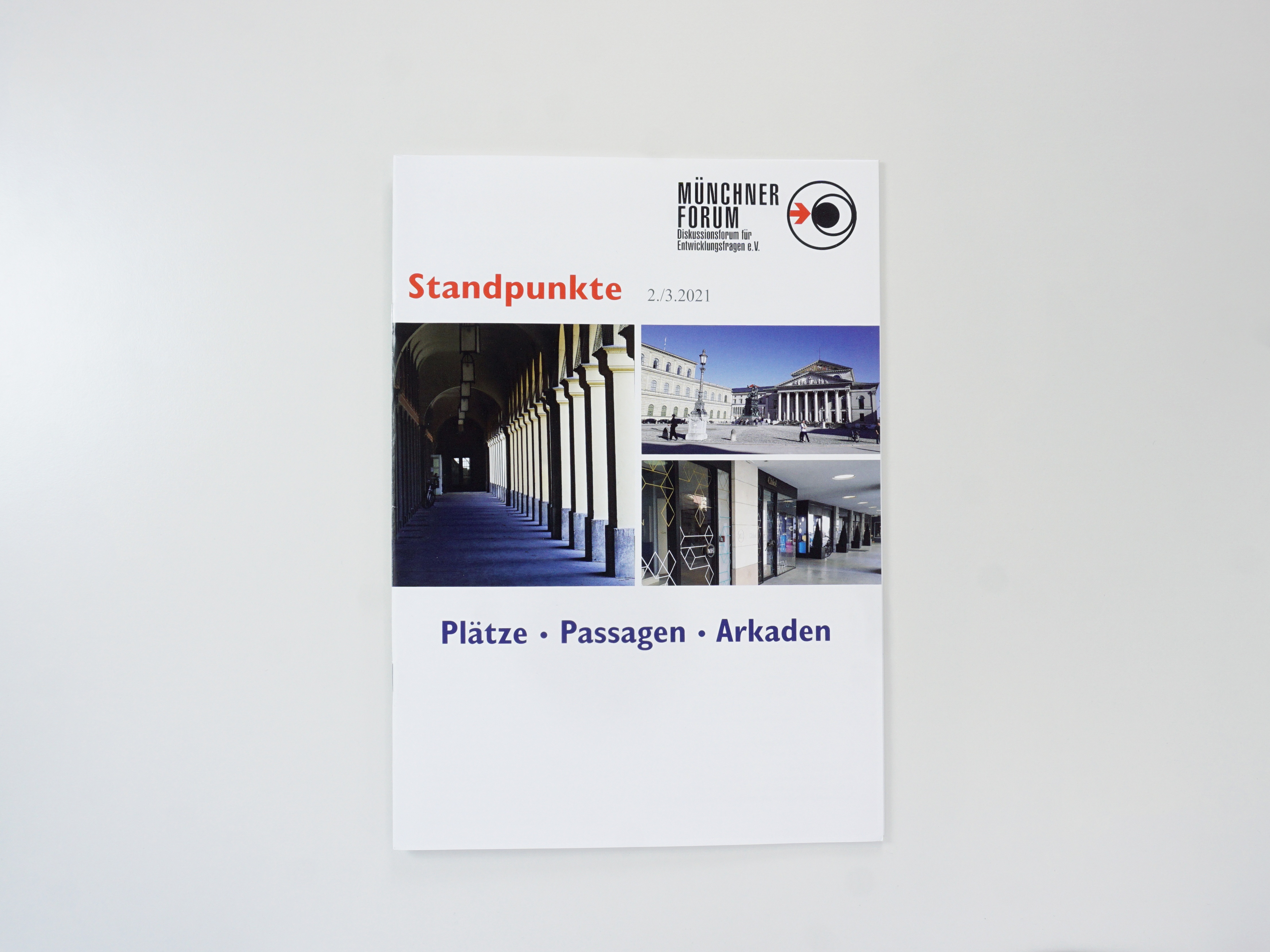 Goetz Castorph Lehmann Tabillion Architektur Städtebau München Aufsatz Beitrag Heft Standpunkte Platz nehmen in der Stadt Münchner Forum e.V. Magazin