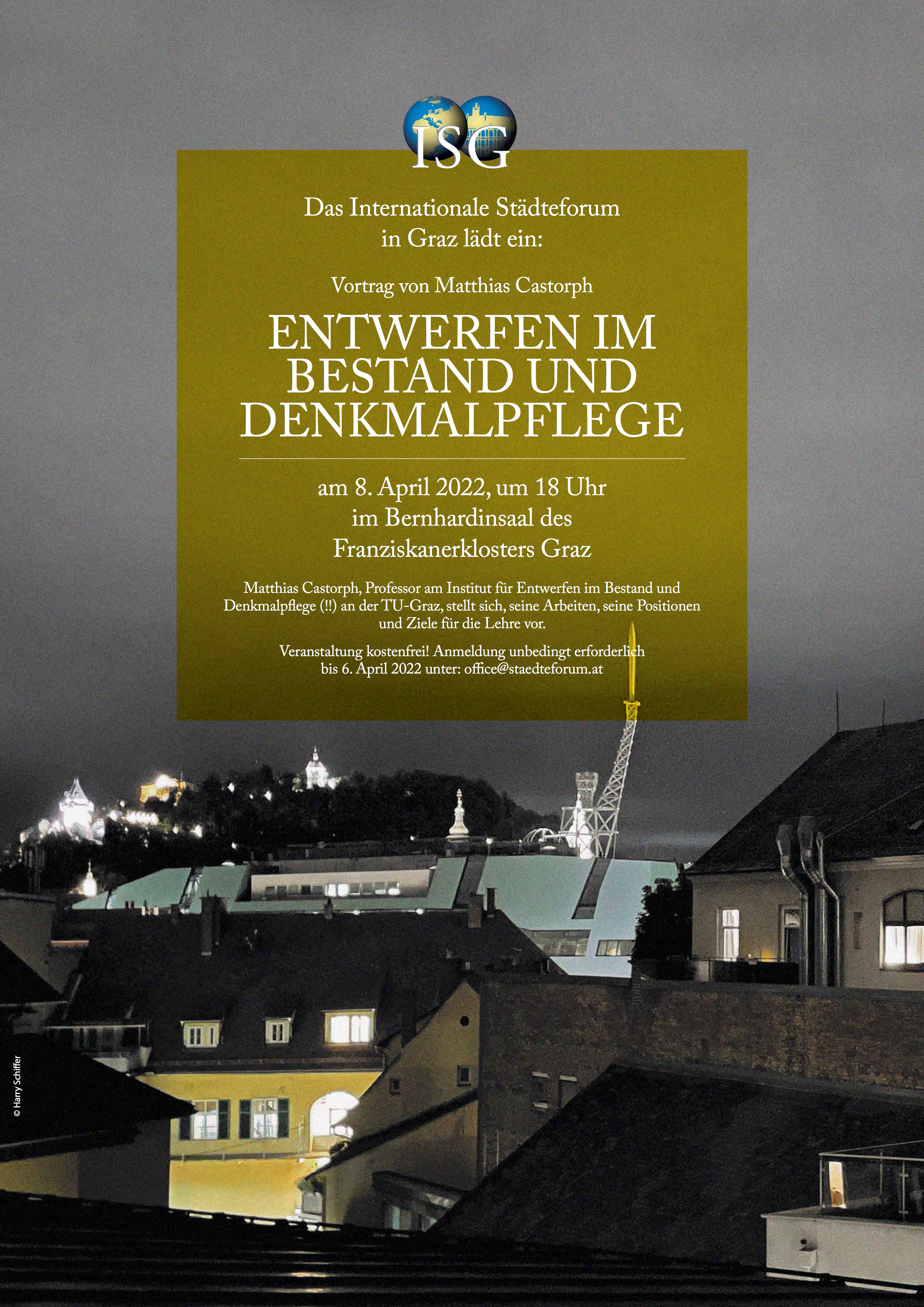 Vortrag ISG Matthias Castorph TU Graz Instituts Entwerfen im Bestand und Denkmalpflege ENBEDE Lehmann Tabillion und Castorph Architektur Städtebau München LTC