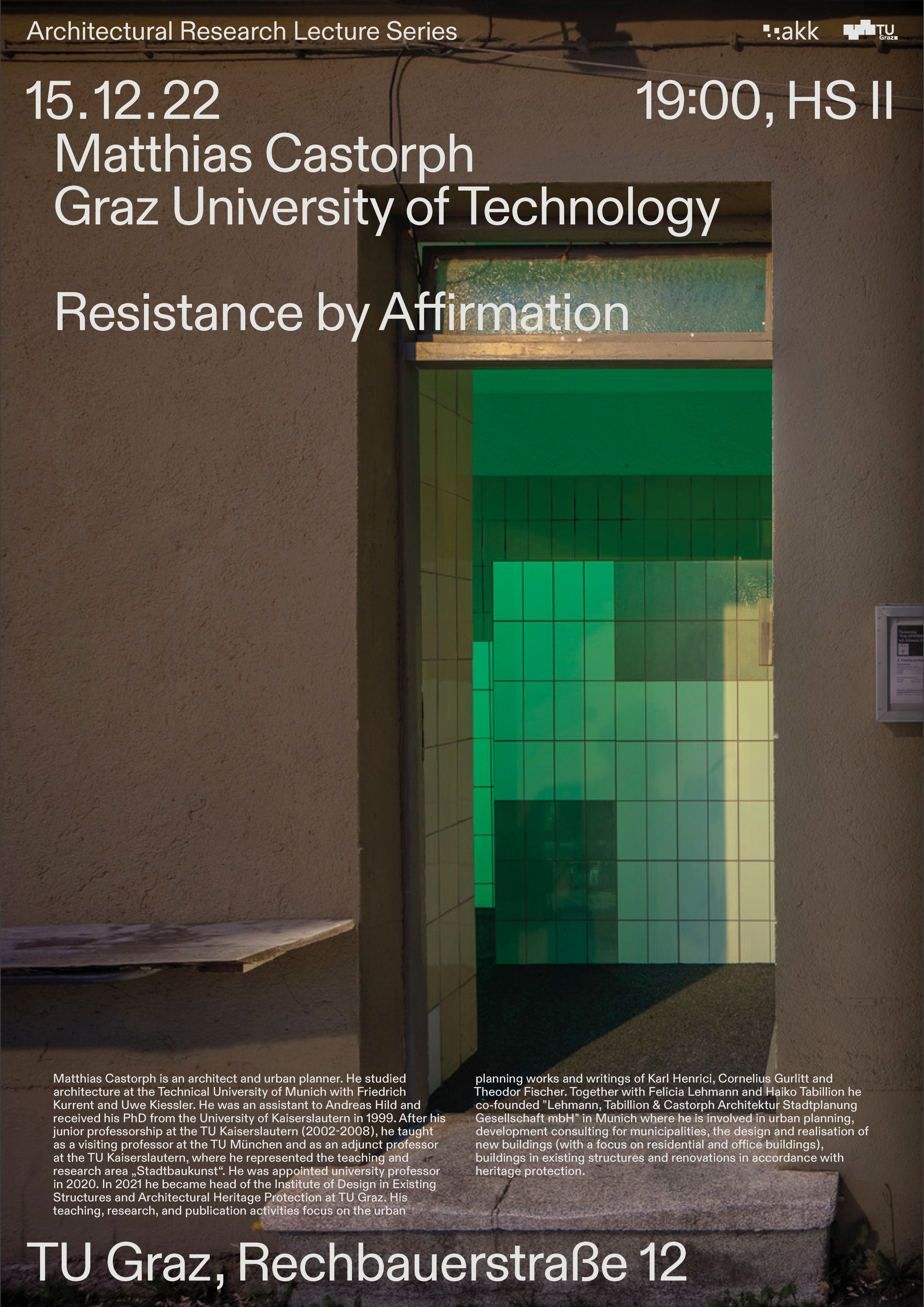 Vortrag Matthias Castorph Graz Architectural Research Lectures Doctoral School TU 15.12.2022 ENBEDE Graz WS22 Goetz Castorph Lehmann Tabillion Architektur Städtebau München LTC