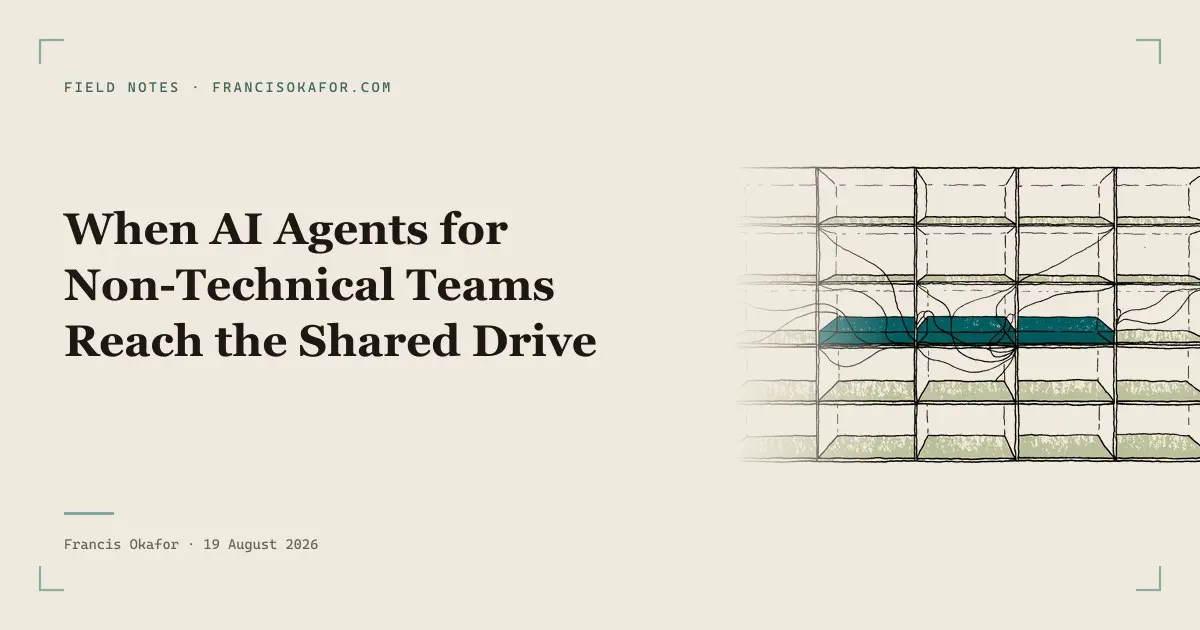 When AI Agents for Non-Technical Teams Reach the Shared Drive