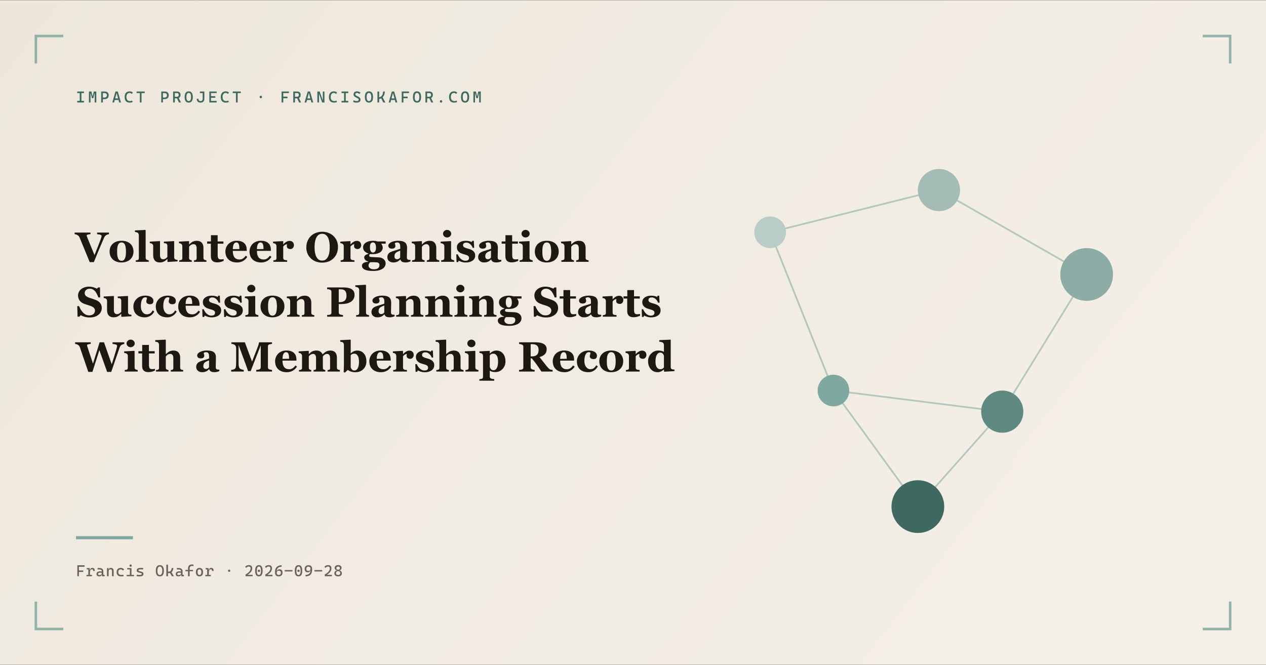 Volunteer Organisation Succession Planning Starts With a Membership Record