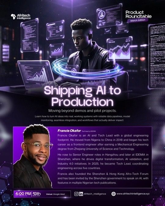 Afritech Intelligence Product Roundtable — Shipping AI to Production