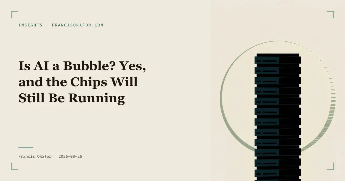 Is AI a Bubble? Yes, and the Chips Will Still Be Running