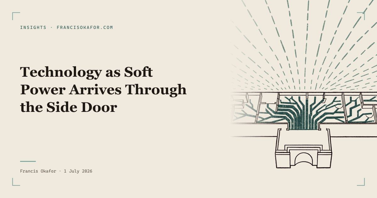 Technology as Soft Power Arrives Through the Side Door