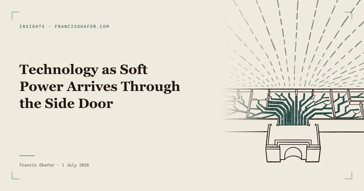 Technology as Soft Power Arrives Through the Side Door
