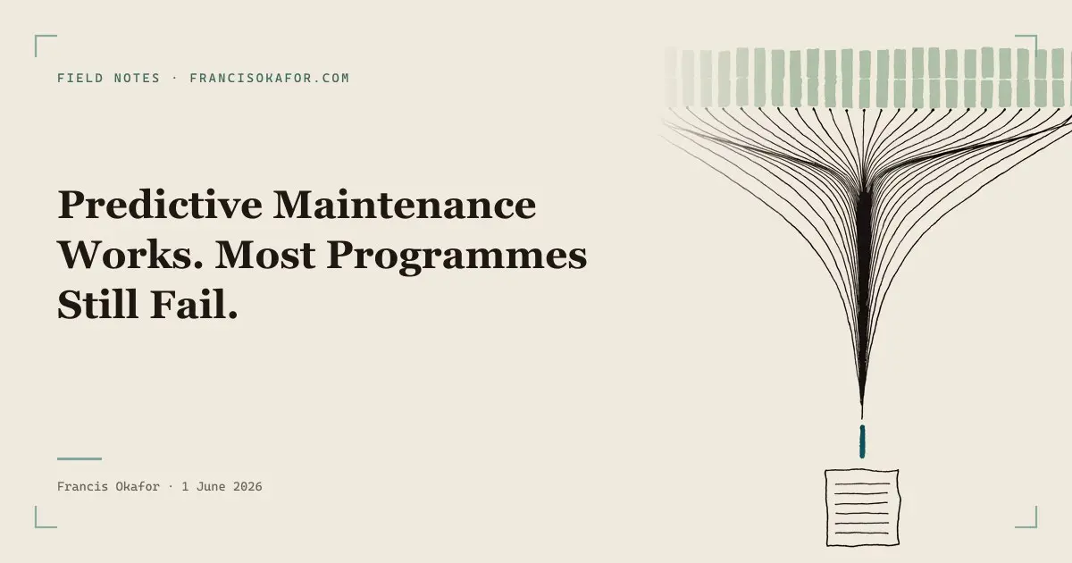 Predictive Maintenance Works. Most Programmes Still Fail.
