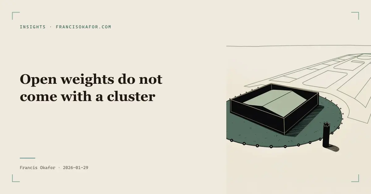 Open weights do not come with a cluster