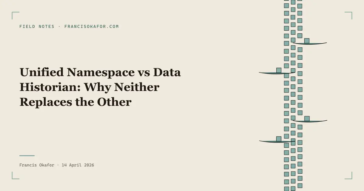 Unified Namespace vs Data Historian: Why Neither Replaces the Other