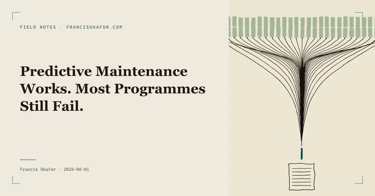 Predictive Maintenance Works. Most Programmes Still Fail.