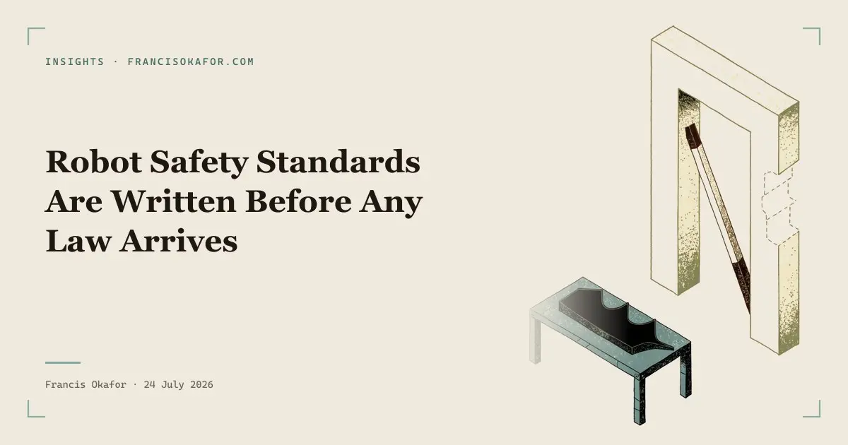 Robot Safety Standards Are Written Before Any Law Arrives
