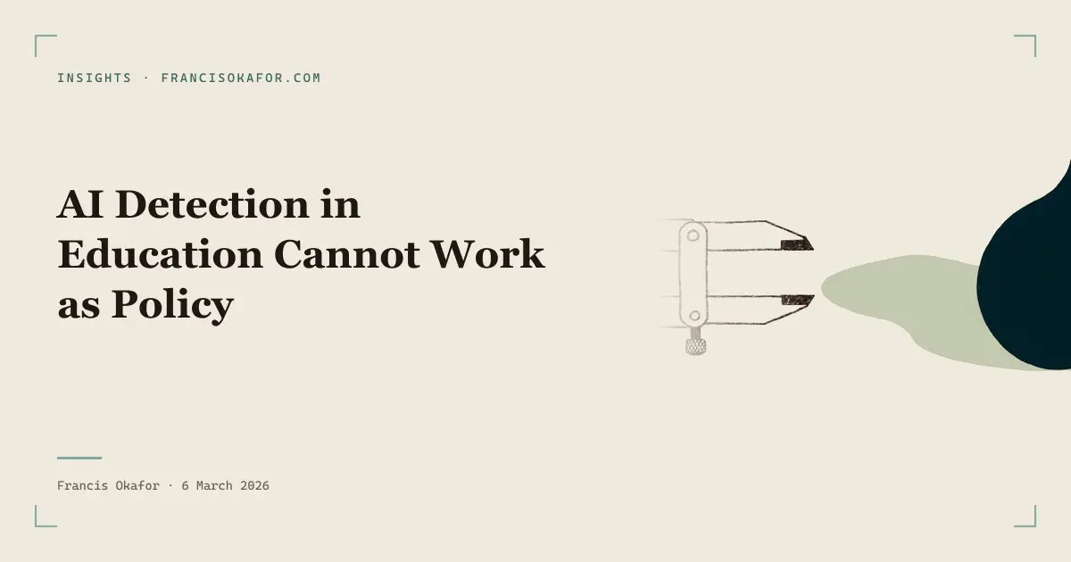 AI Detection in Education Cannot Work as Policy