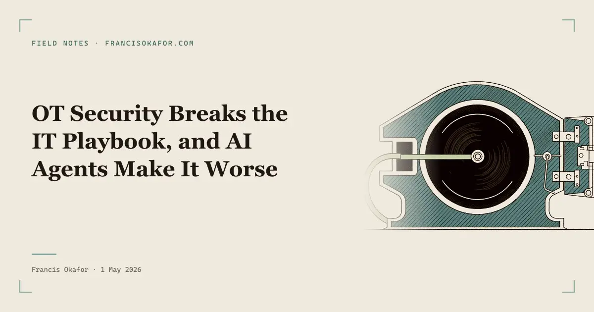 OT Security Breaks the IT Playbook, and AI Agents Make It Worse