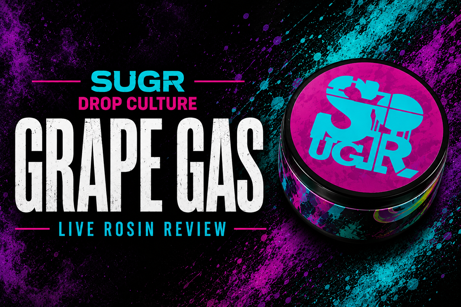 SUGR Gas Leak live rosin review cover with grape-toned purple base and green gas-style accents.