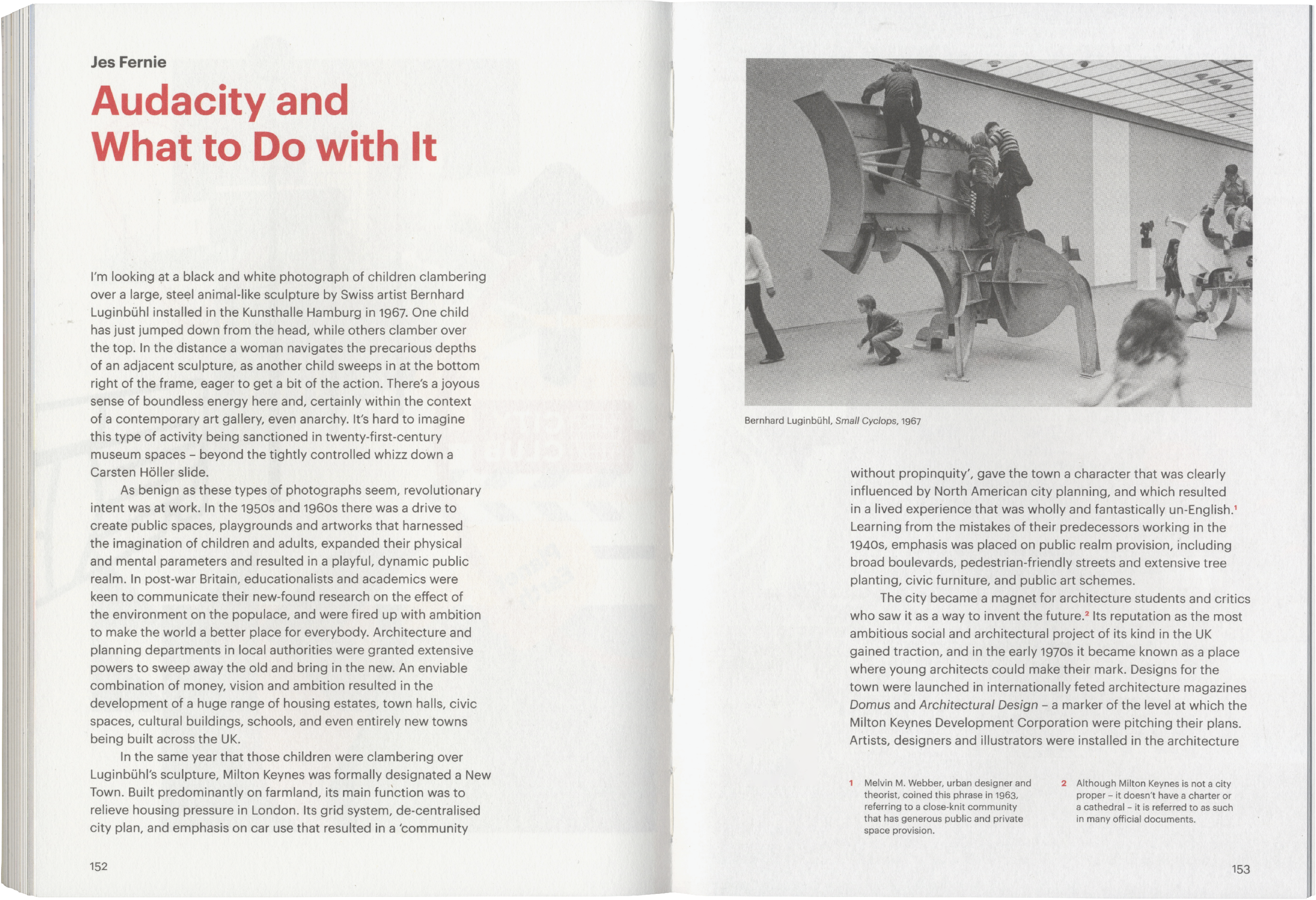 A two-page spread featuring a black and white photo of children climbing a large, abstract metal sculpture in a gallery, with an article titled "Audacity and What to Do with It".