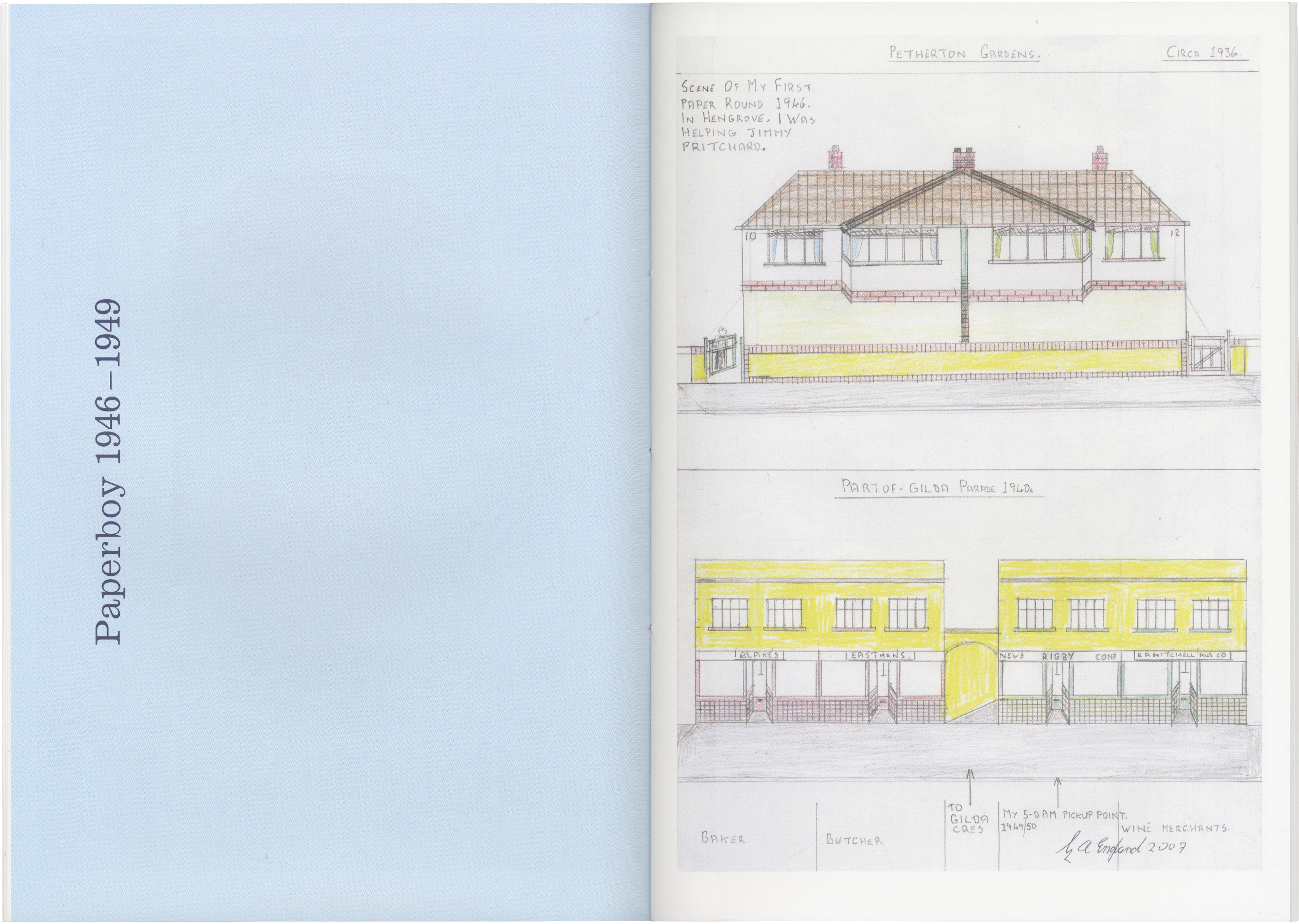 An open journal with a blue left page titled "Paperboy 1946–1949" and a right page featuring two colored pencil drawings: semi-detached houses labeled "Petherton Gardens, Circa 1946" and a row of shops labeled "Port of Gilded Parade 1946."