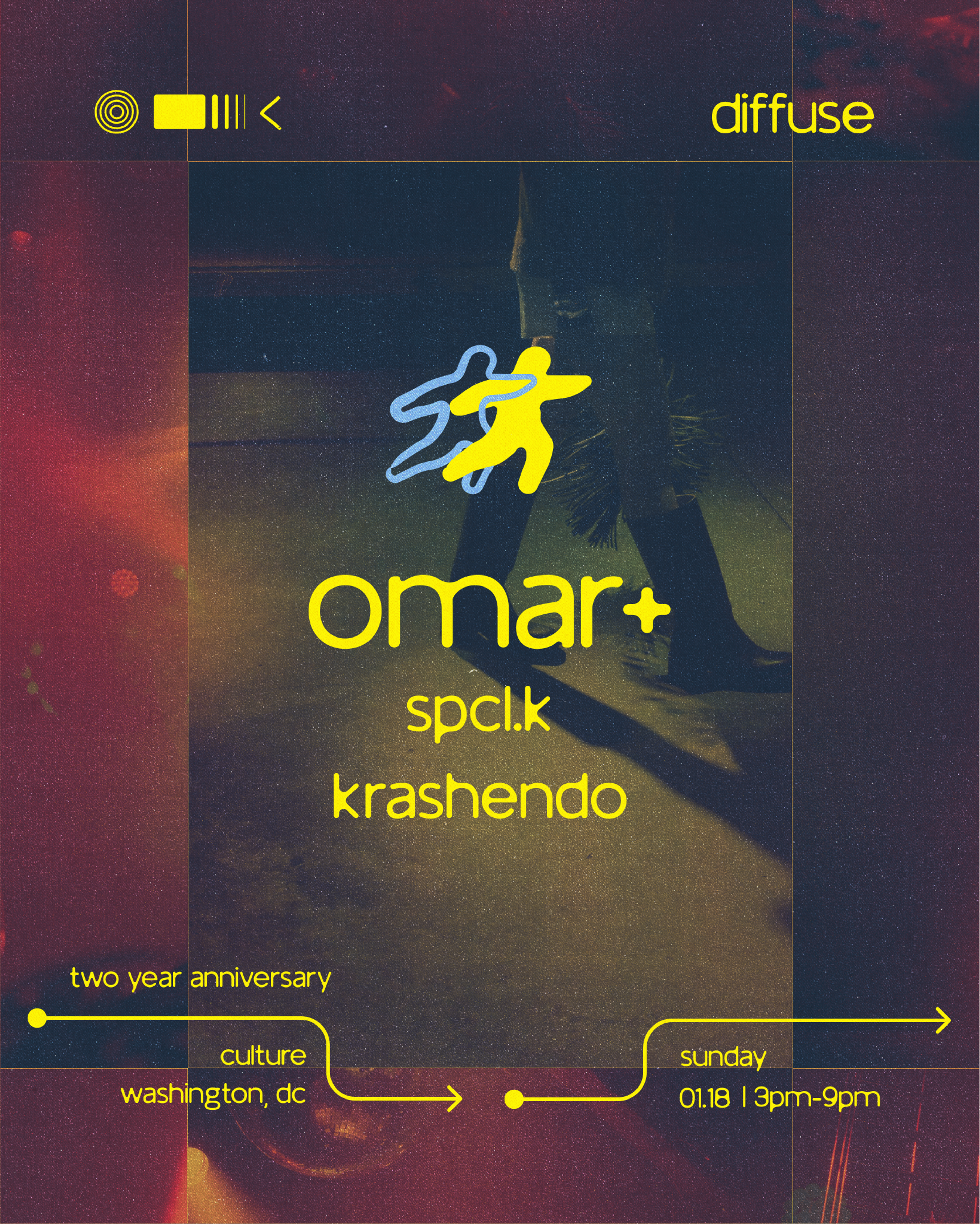 Flyer image for Diffuse: Omar+ (Two Year Anniversary)