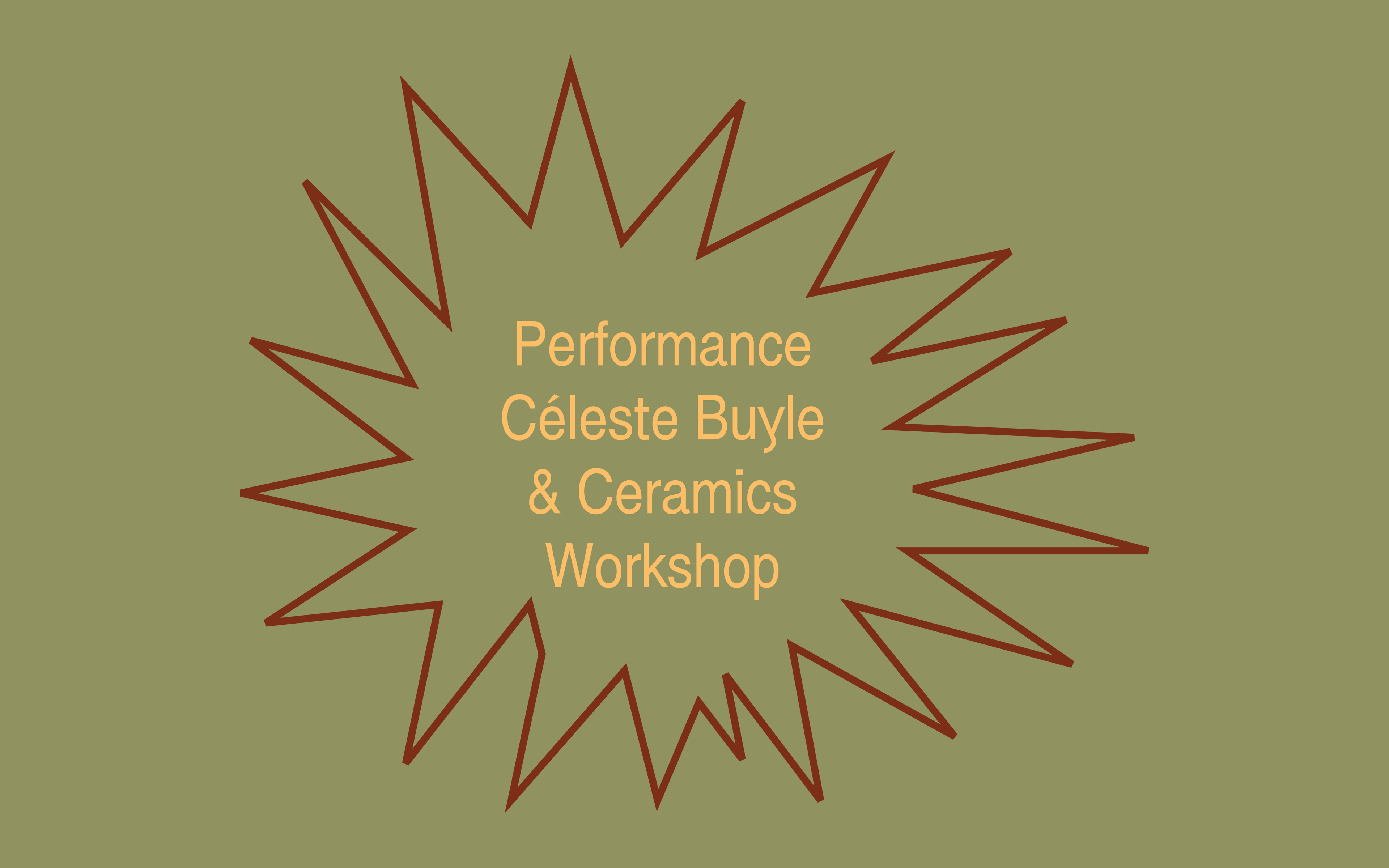 Public program Team V:  performance by Céleste Buyle & ceramics workshop | Céleste Buyle, Zahar Bondar