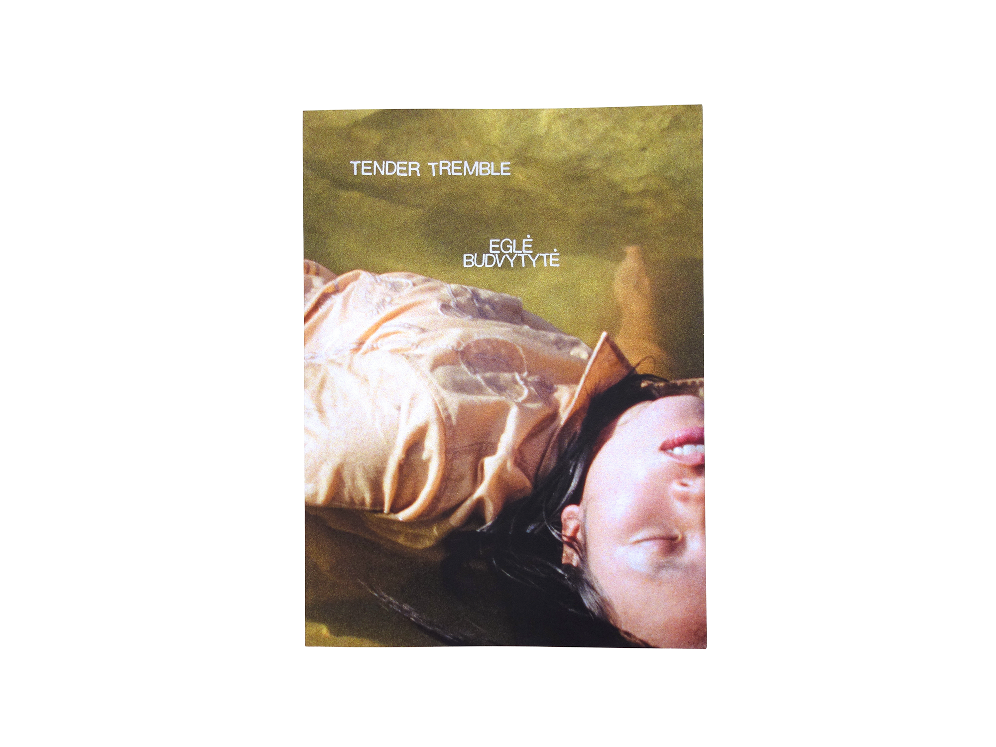 Tender Tremble | Eglė Budvytytė