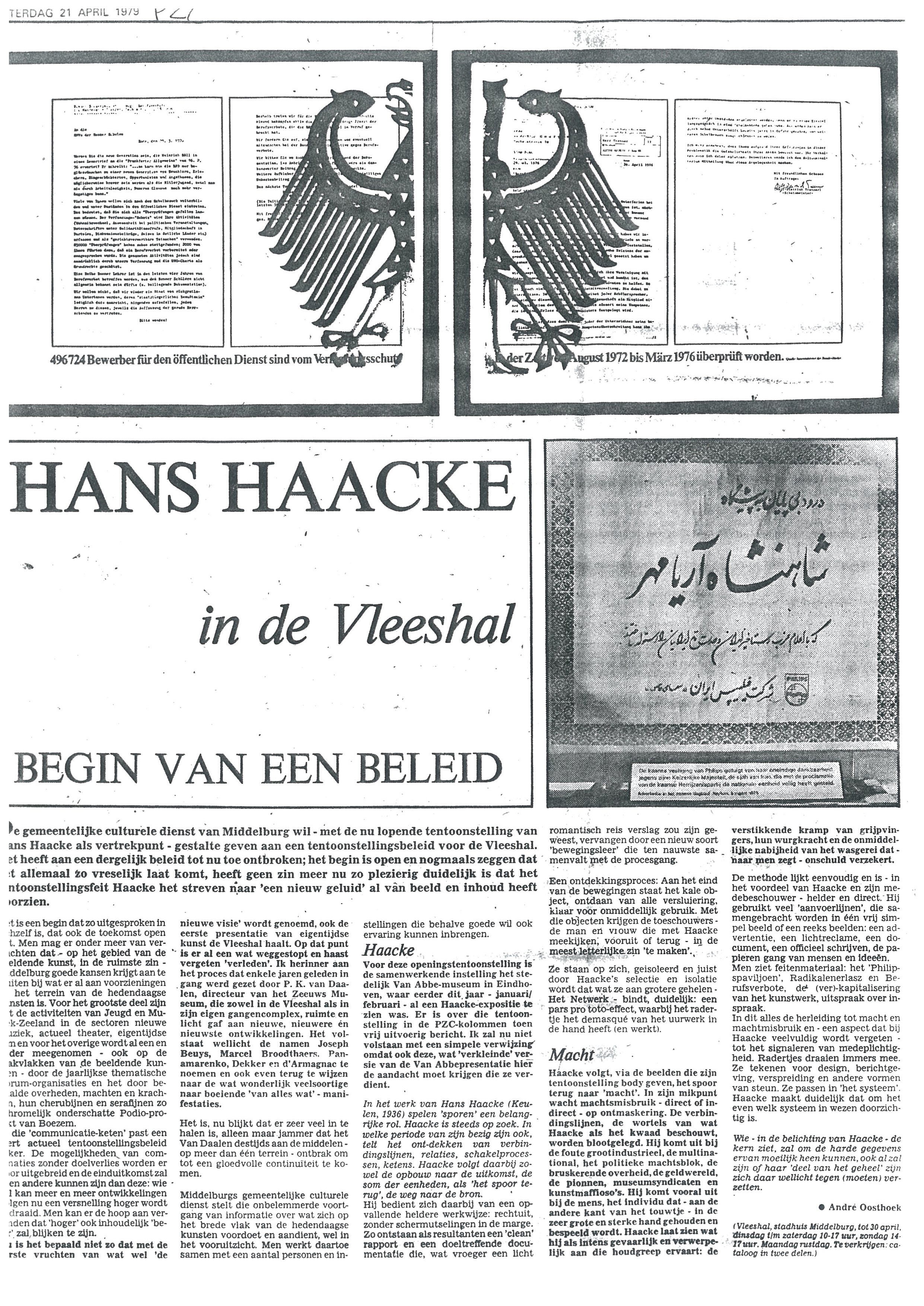 Hans Haacke
Persbericht | Begin van een Beeld | Hans Haacke