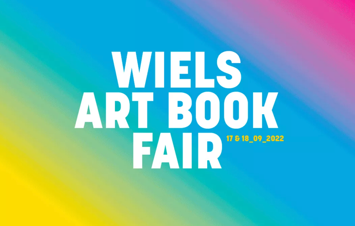 WIELS Art Book Fair 2022