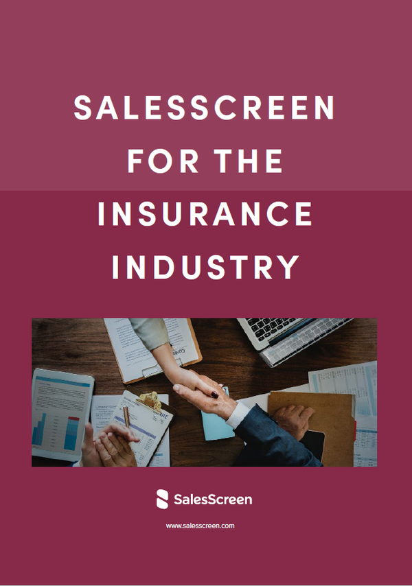 SalesScreen for the Insurance Industry