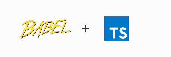 Introducing TypeScript in existing JavaScript projects with Babel